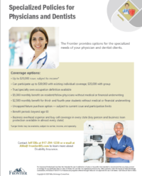 Specialized DI Policies for Doctors and Dentists